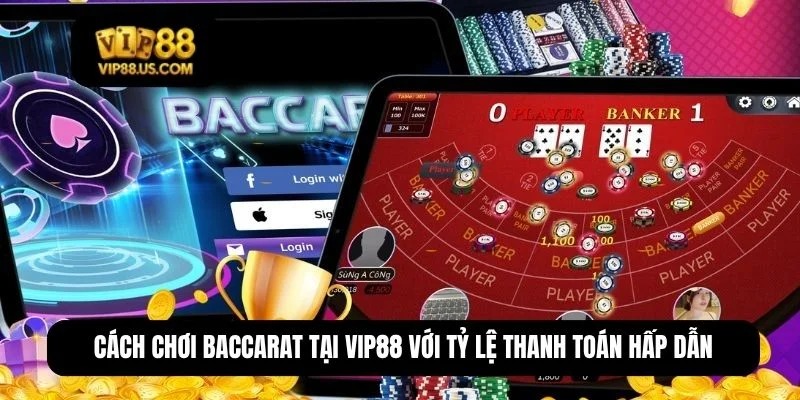cách chơi baccarat