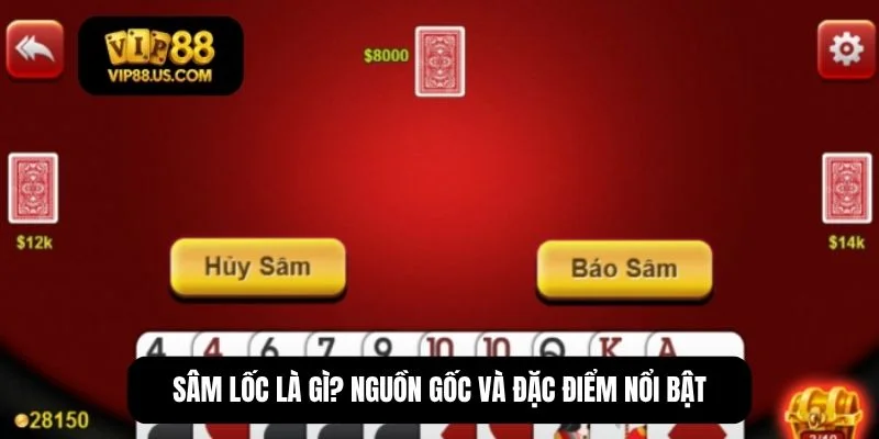 cách chơi Sâm lốc