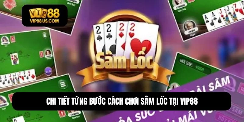 cách chơi Sâm lốc