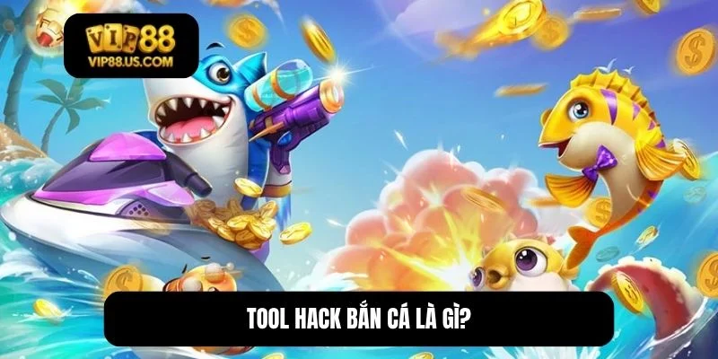 tool hack bắn cá