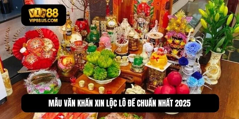 văn khấn xin lộc lô đề