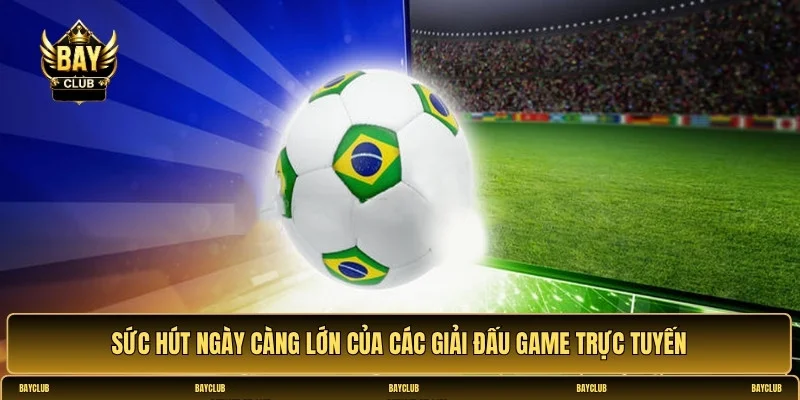 Tin tức sự kiện và giải đấu game trực tuyến